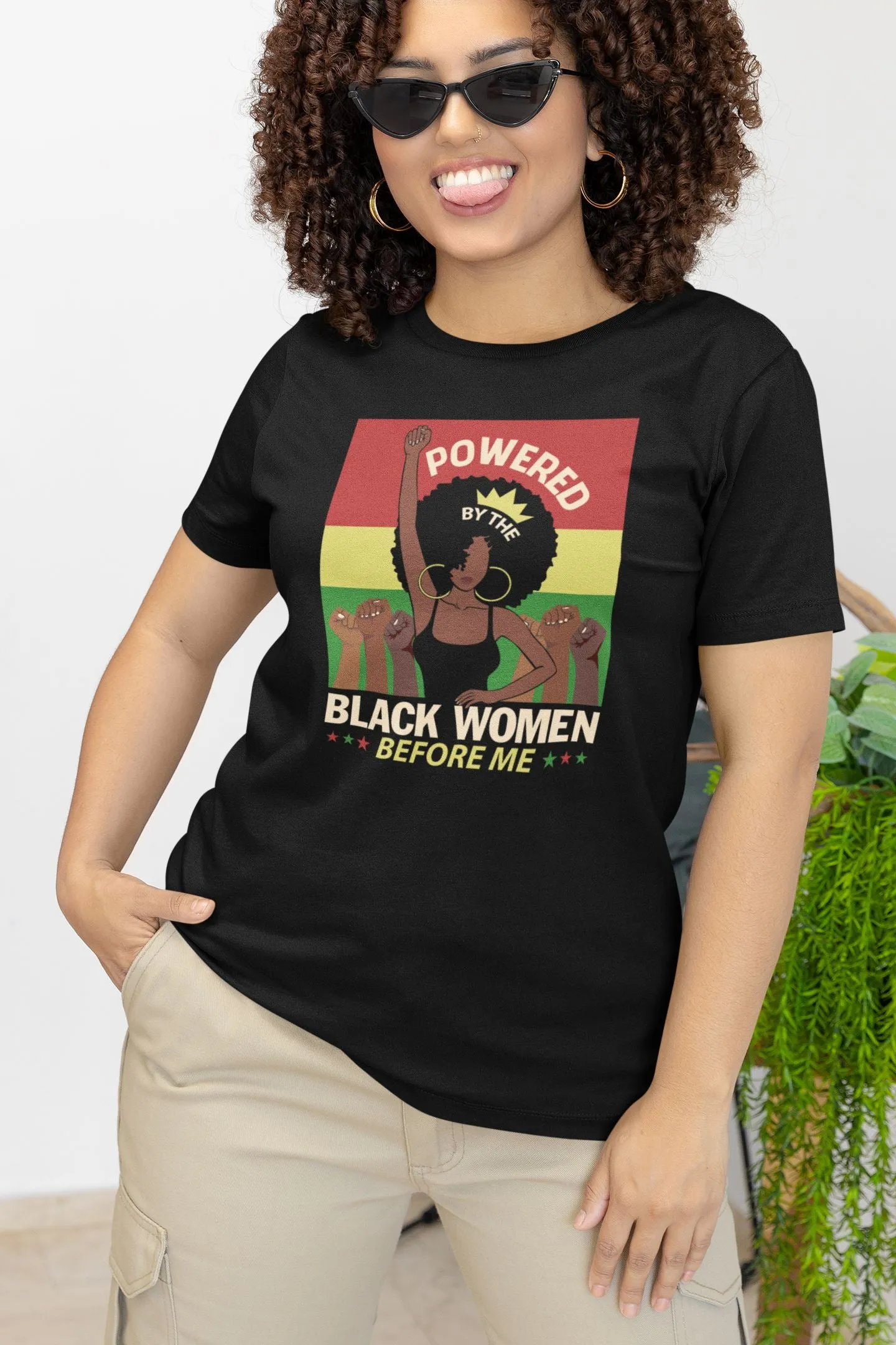 Powered By The Black Women Before Me T-shirt
